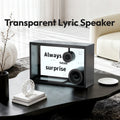 Transparent Lyric Speaker
